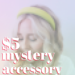 Mystery Hair Accessory - $5 {{variant_option_1}} {{variant_option_2}}